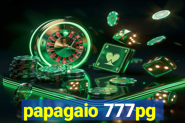 papagaio 777pg